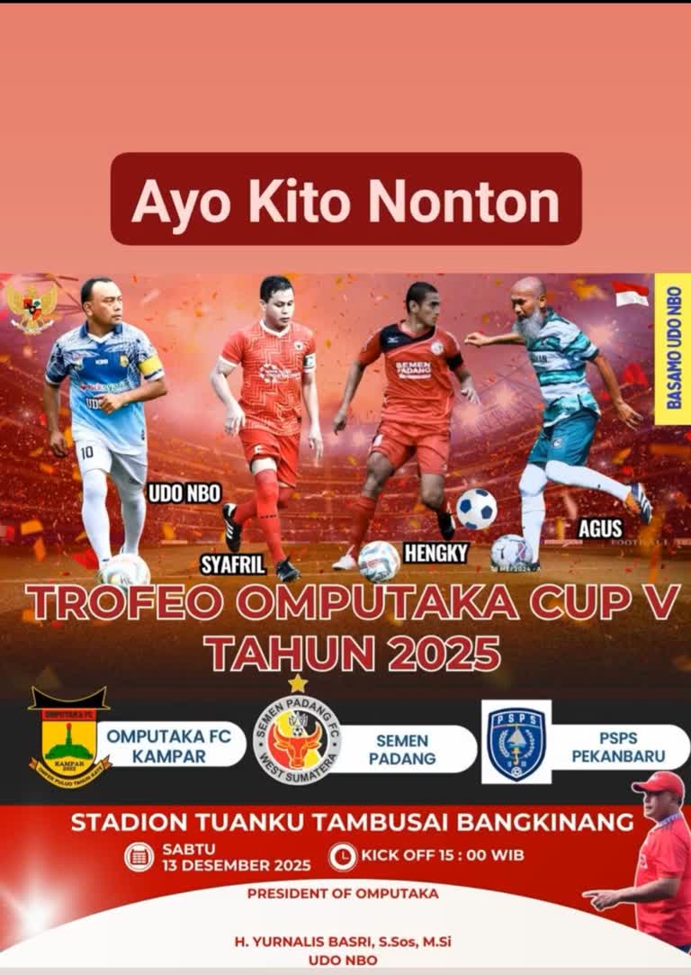 Omputaka Kampar Tantang PSPS & Semen Padang Old Star: Trofeo Cup V Siap Menggetarkan Bangkinang